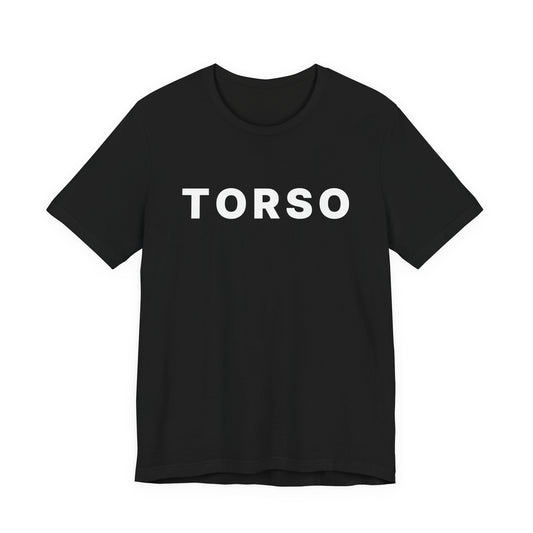 Torso — Deadpan T-Shirt