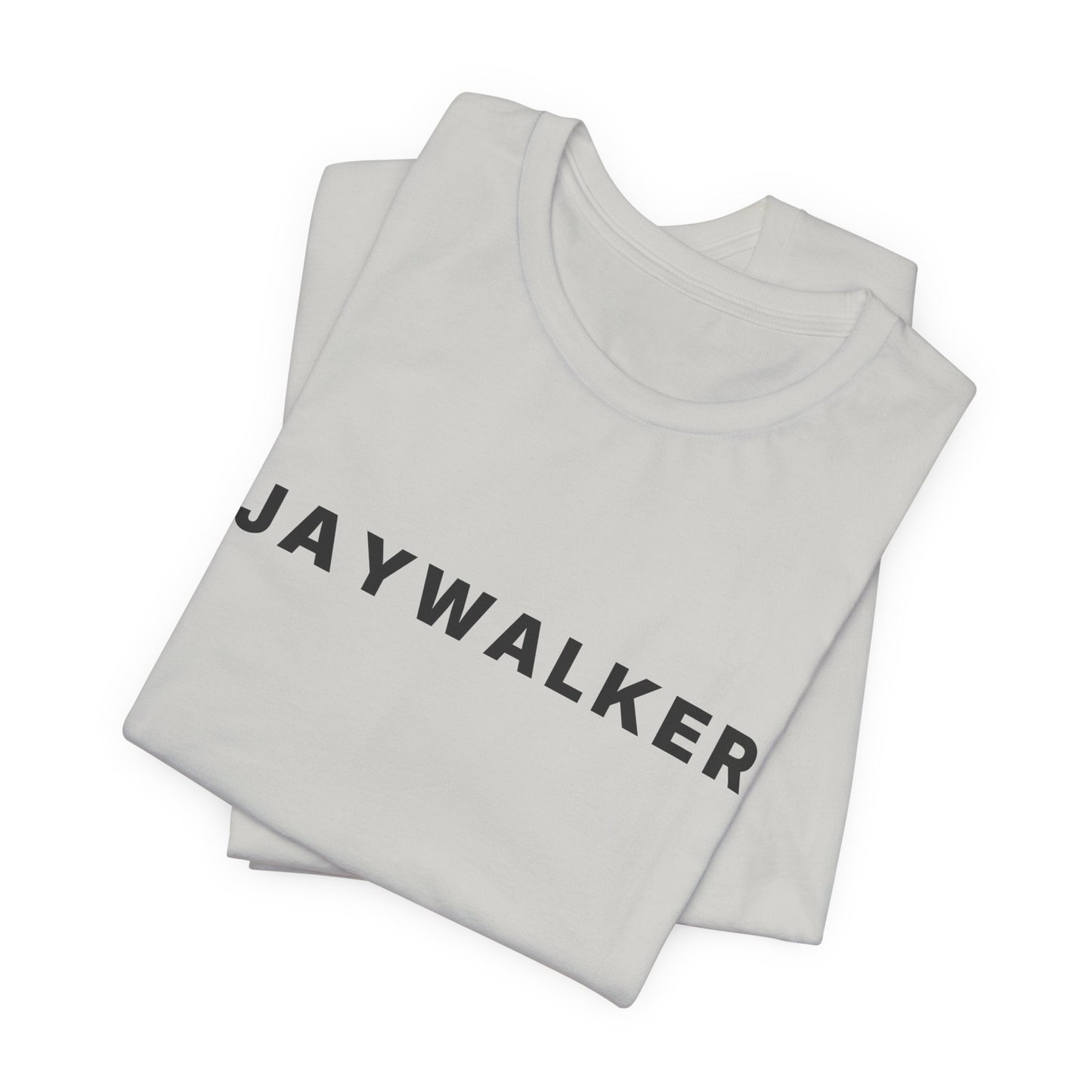 Jaywalker — Deadpan T-Shirt