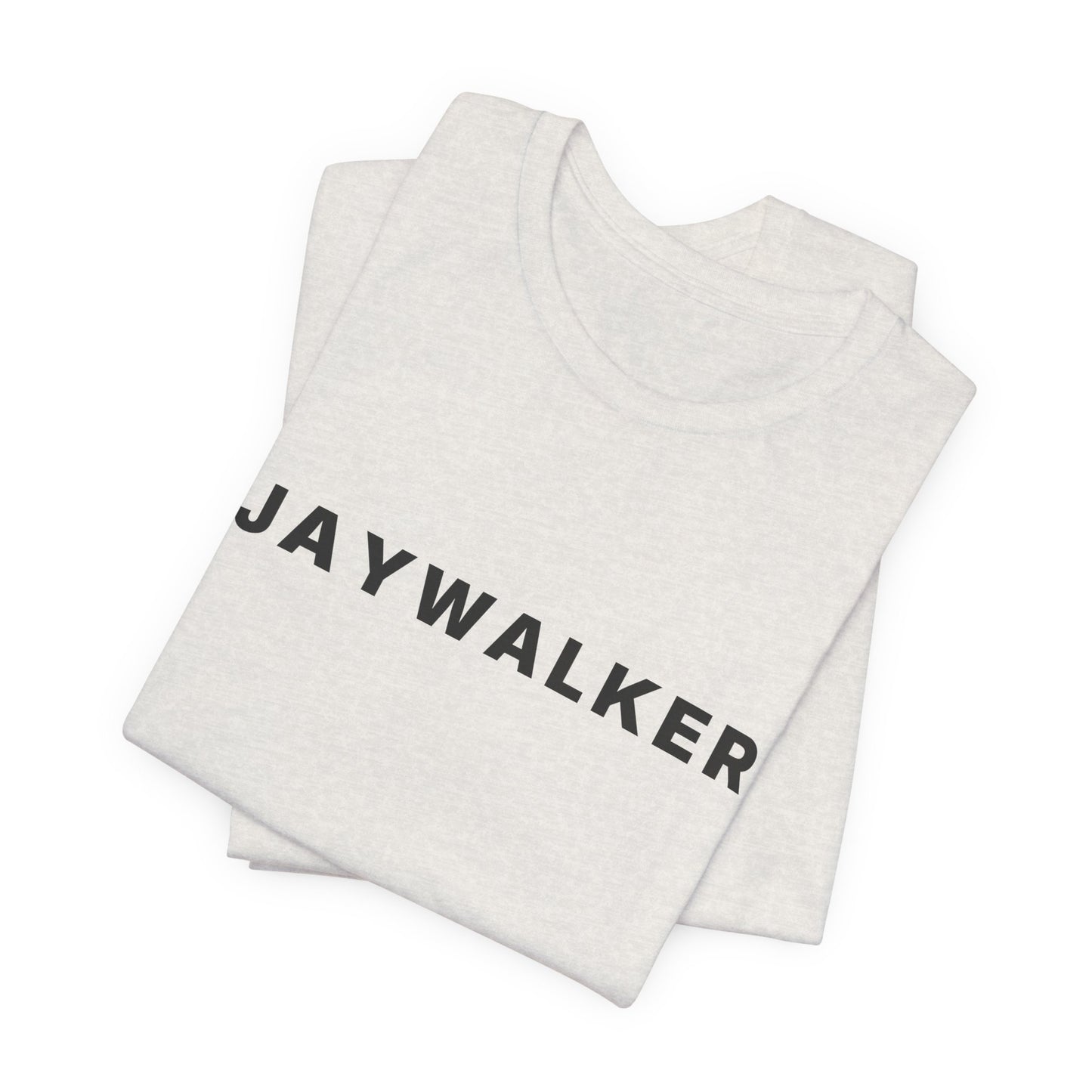 Jaywalker — Deadpan T-Shirt