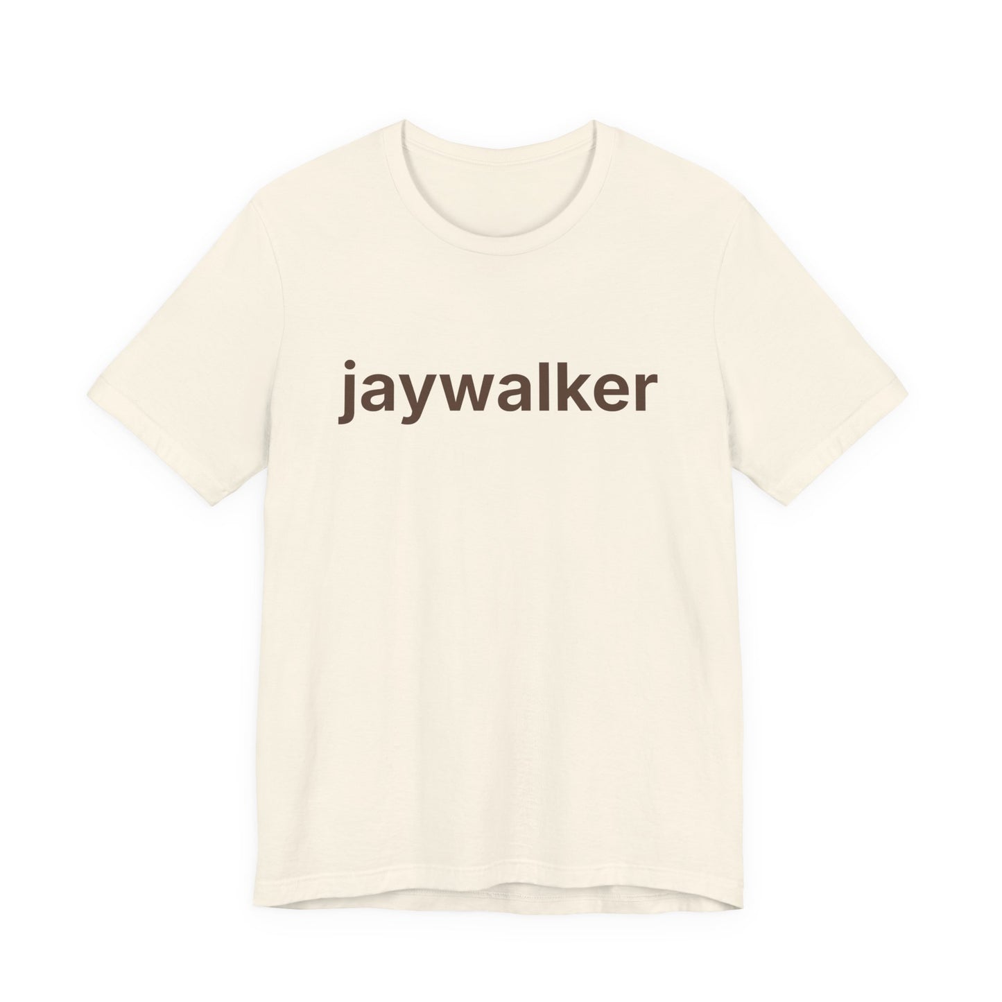 Jaywalker — Deadpan T-Shirt