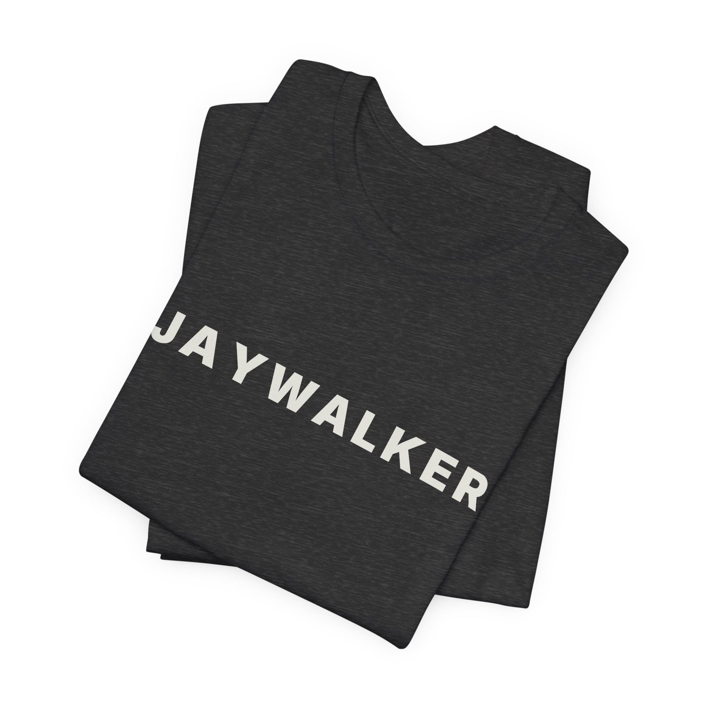Jaywalker — Deadpan T-Shirt
