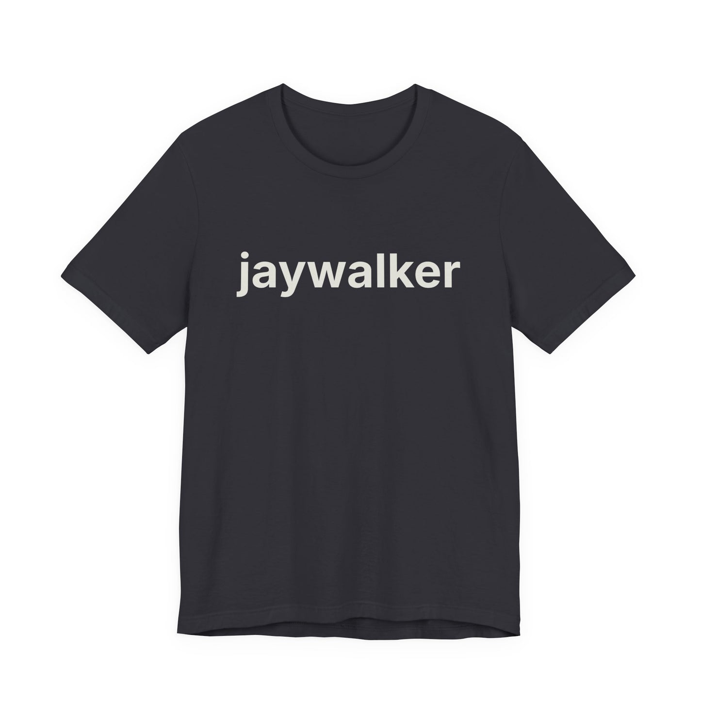 Jaywalker — Deadpan T-Shirt