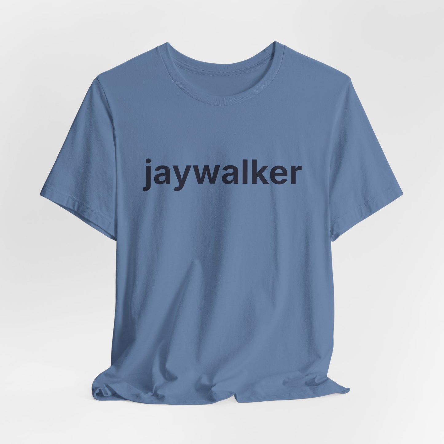 Jaywalker — Deadpan T-Shirt