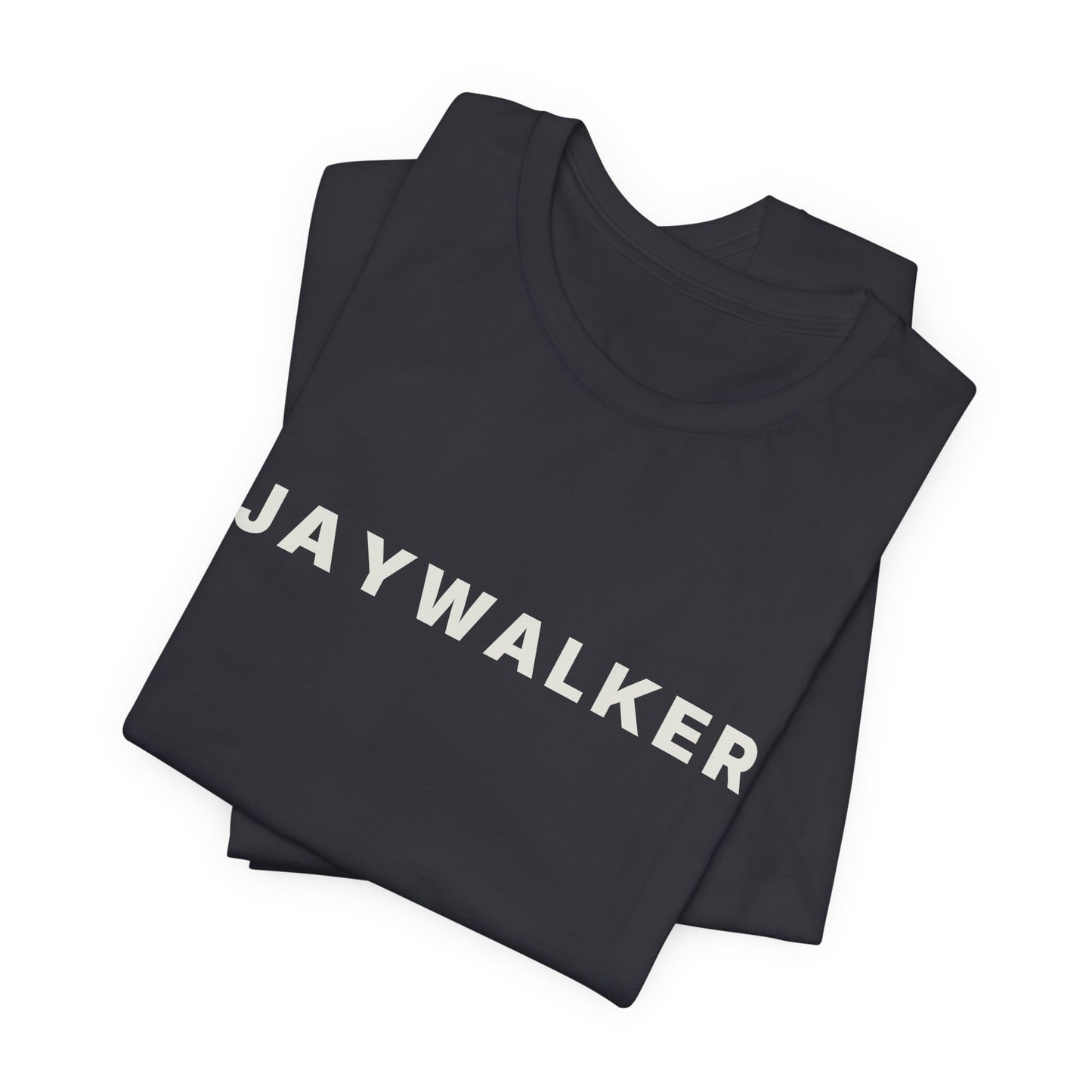 Jaywalker — Deadpan T-Shirt