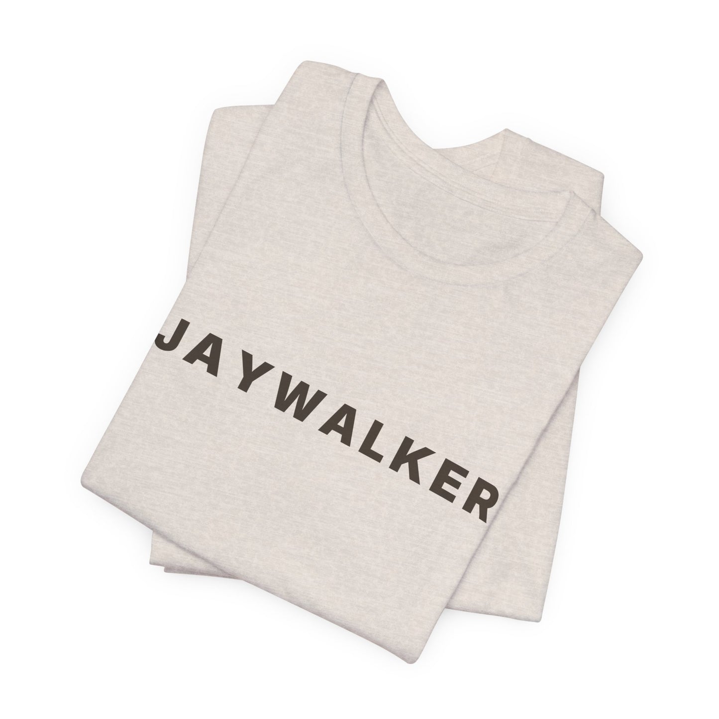 Jaywalker — Deadpan T-Shirt