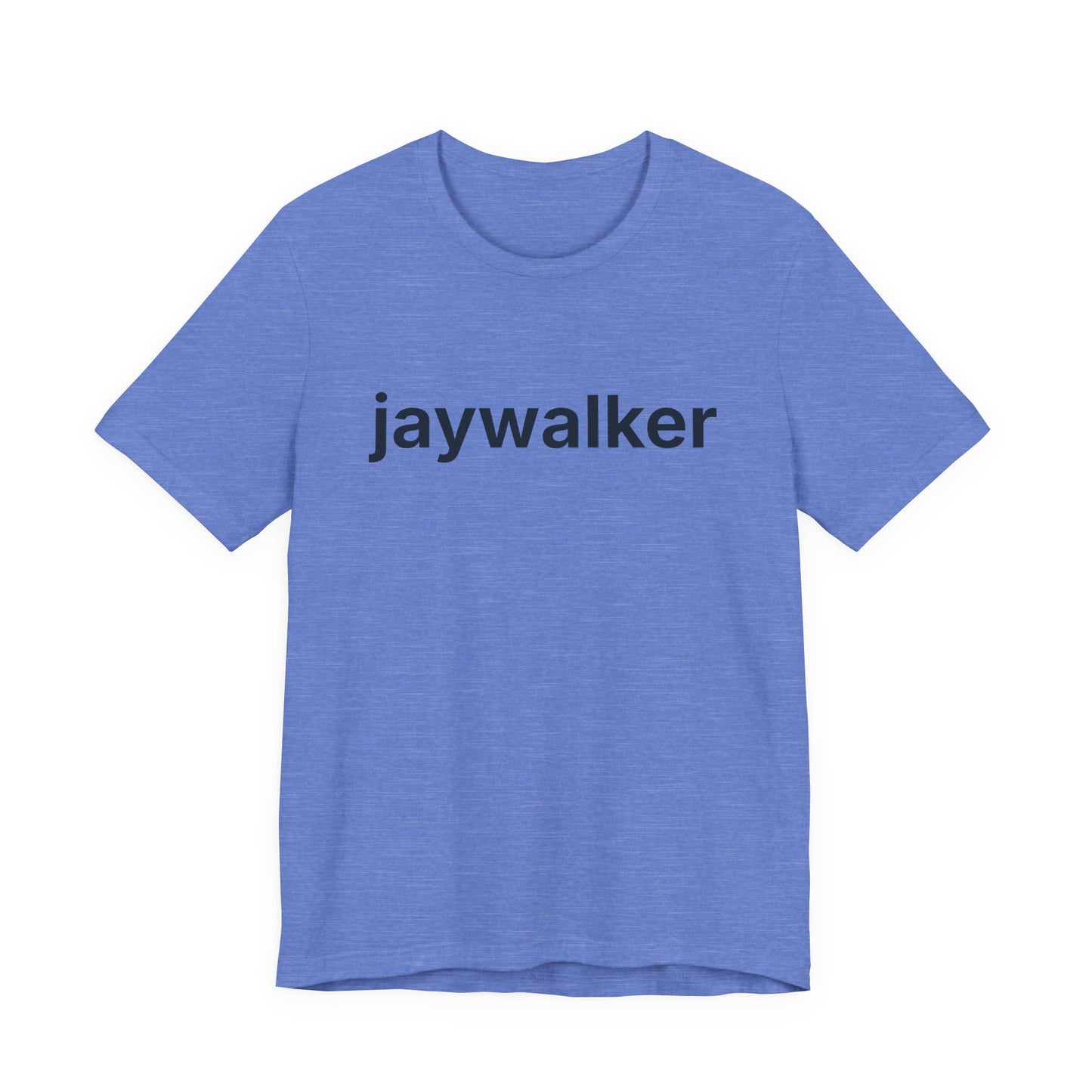 Jaywalker — Deadpan T-Shirt