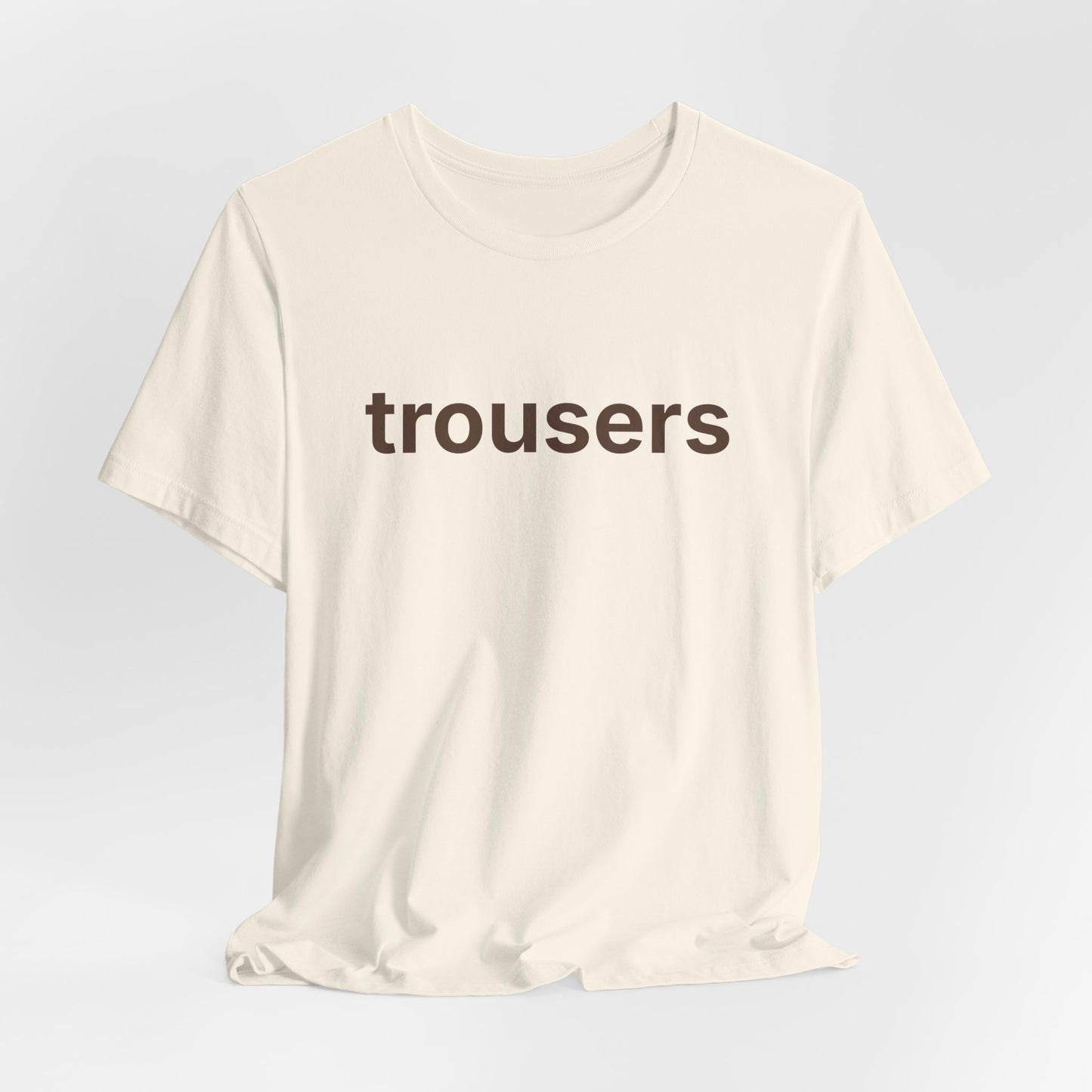 Trousers